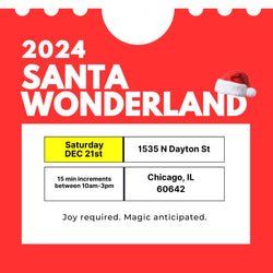 Santa Wonderland Saturday, December 21st