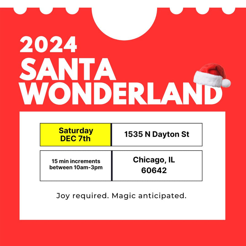 Santa Wonderland Saturday, December 7th